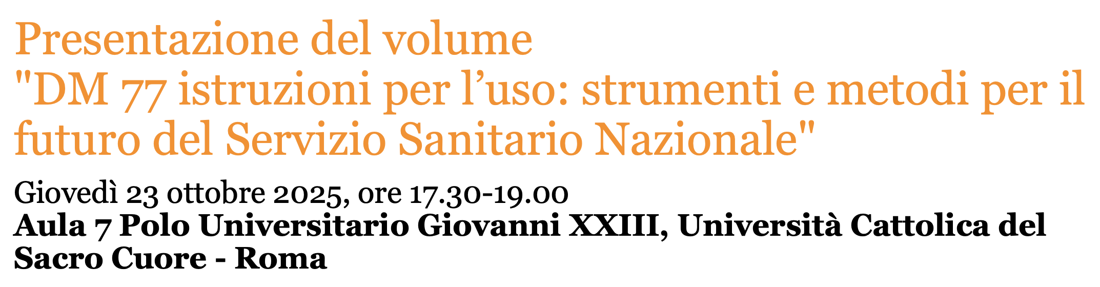 DM 77 istruzioni per l’uso: strumenti e metodi per il futuro del Servizio Sanitario Nazionale